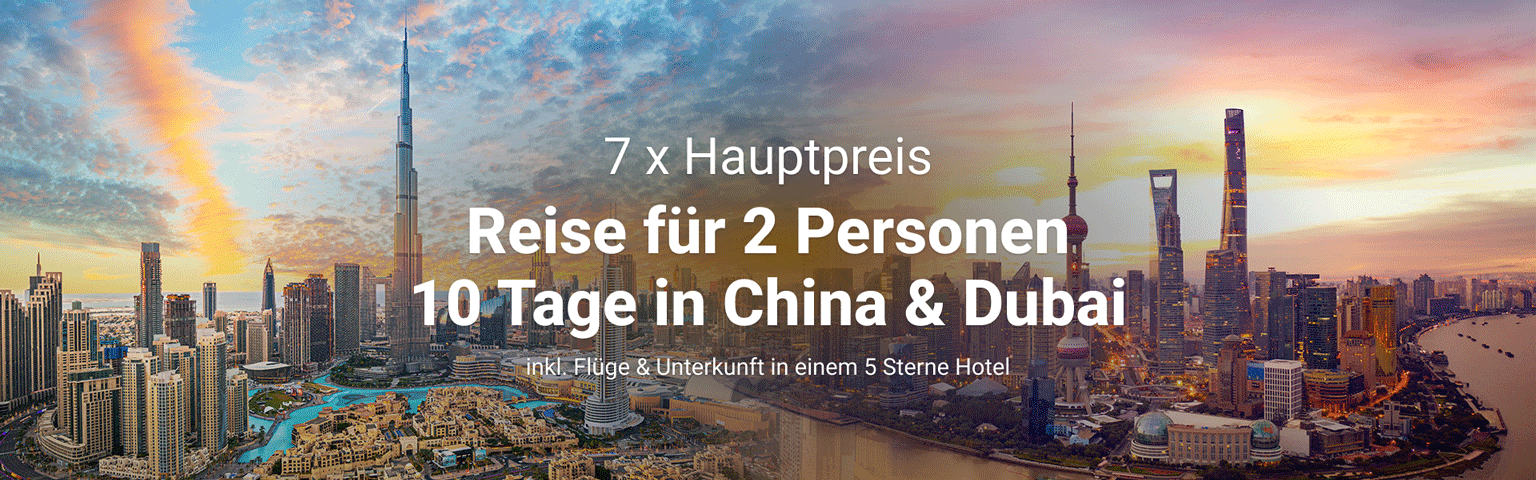 fly-to-the-sun_teaser_preise Hauptpreis nach China und Dubai für zwei Personen für 10 Tagen